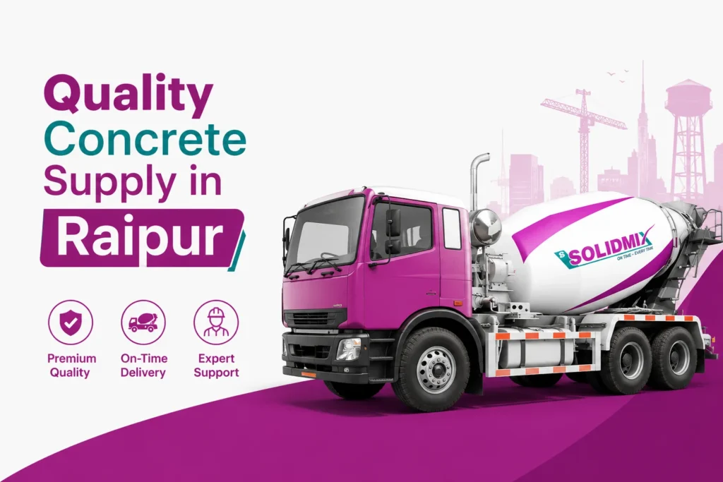 Quality Concrete Supply in Raipur